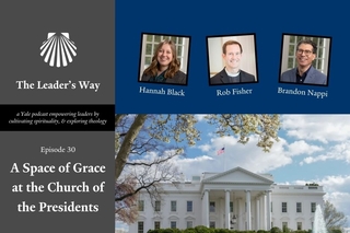 30: A Space of Grace at the Church of the Presidents with Rob Fisher